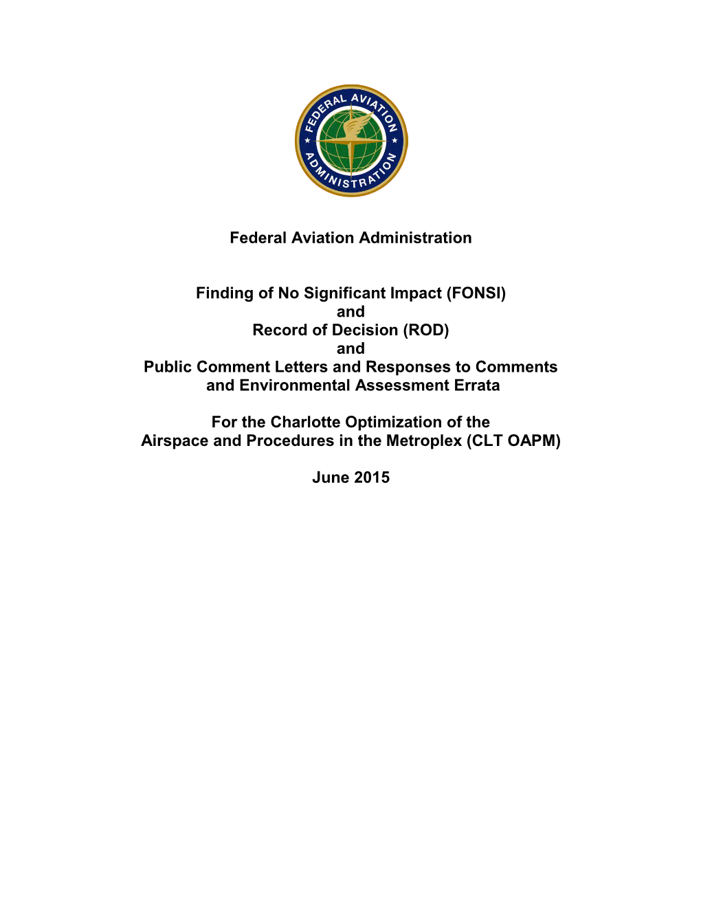 ROD) and Public Comment Letters and Responses to Comments and Environmental Assessment Errata