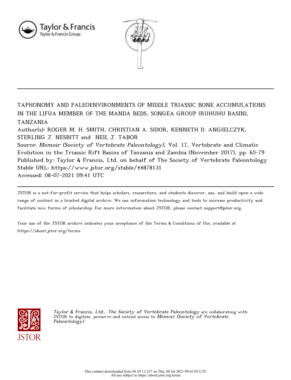 TAPHONOMY and PALEOENVIRONMENTS of MIDDLE TRIASSIC BONE ACCUMULATIONS in the LIFUA MEMBER of the MANDA BEDS, SONGEA GROUP (RUHUHU BASIN), TANZANIA Author(S): ROGER M