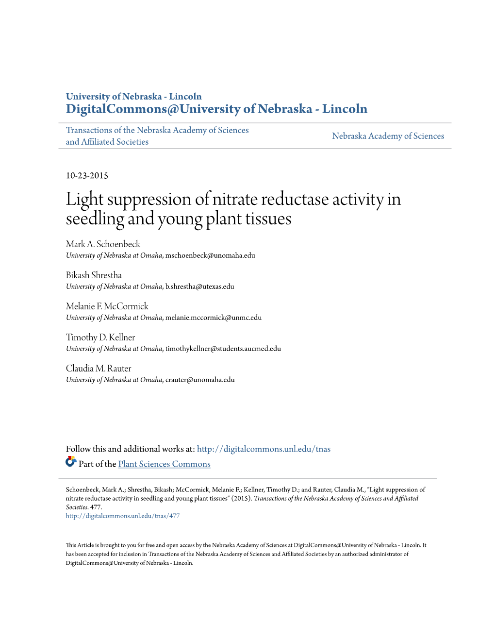 Light Suppression of Nitrate Reductase Activity in Seedling and Young Plant Tissues Mark A