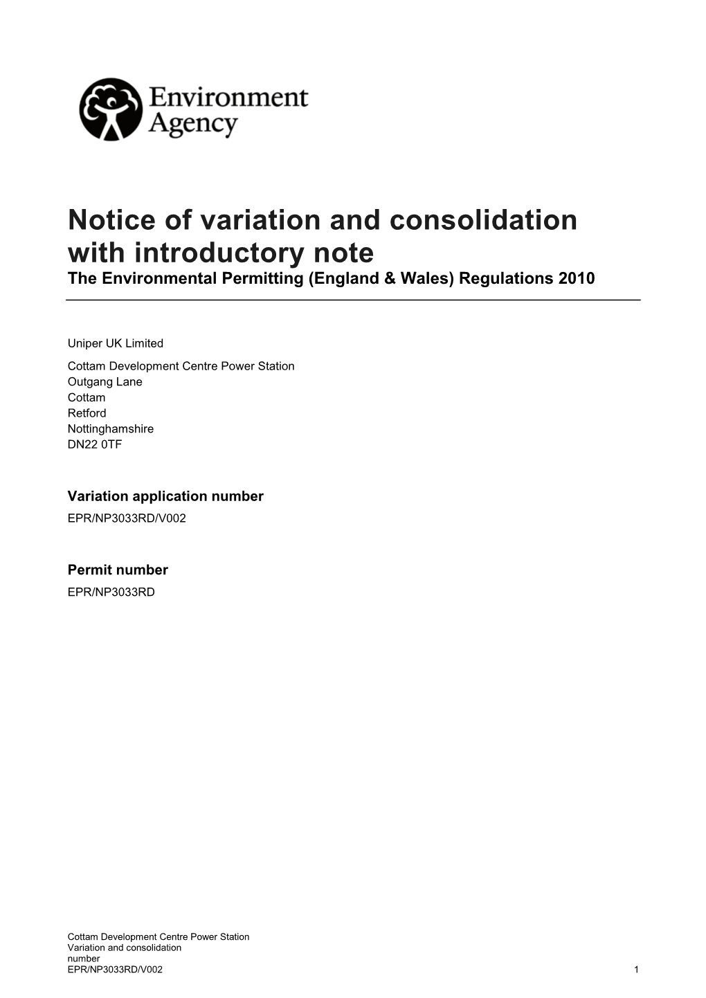 Notice of Variation and Consolidation with Introductory Note the Environmental Permitting (England & Wales) Regulations 2010