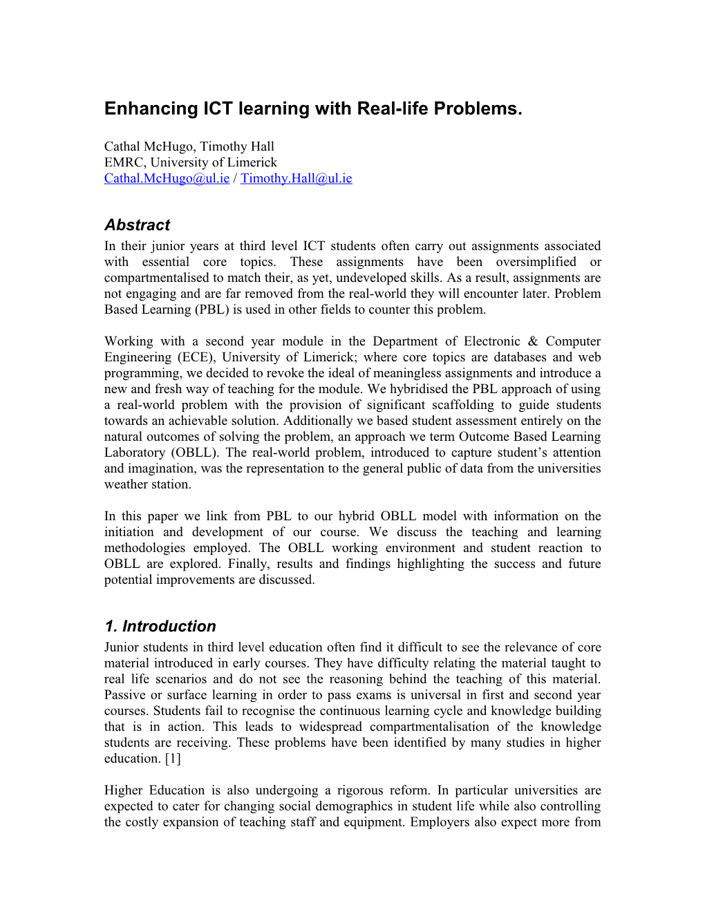 Enhancing ICT Learning with Real Life Problems