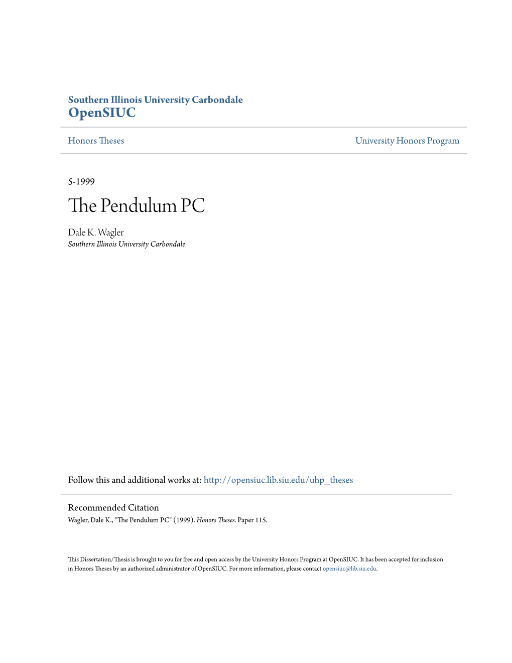 The Pendulum PC I I I I By: Dale K