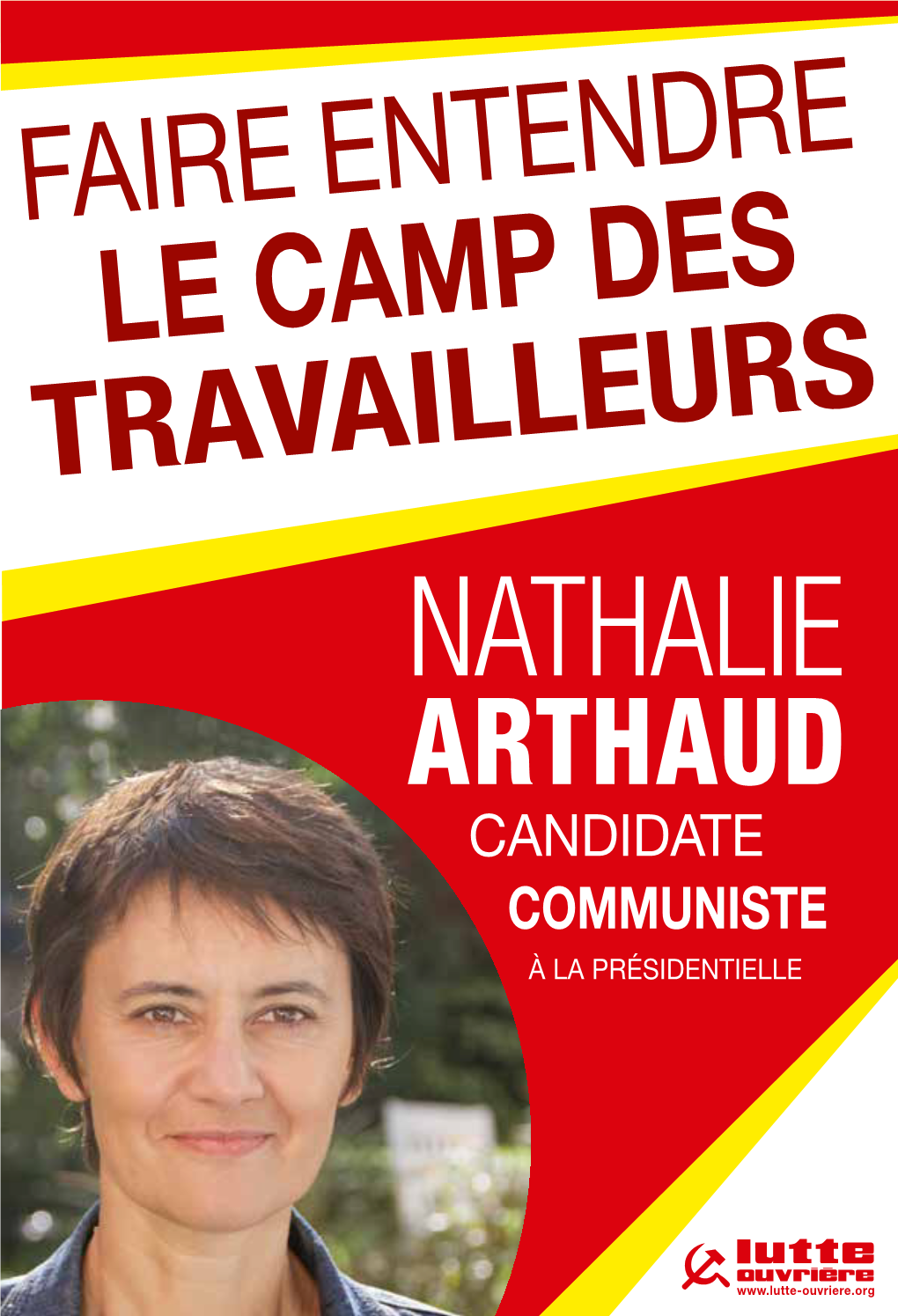 Nathalie Arthaud Candidate Communiste À La Présidentielle