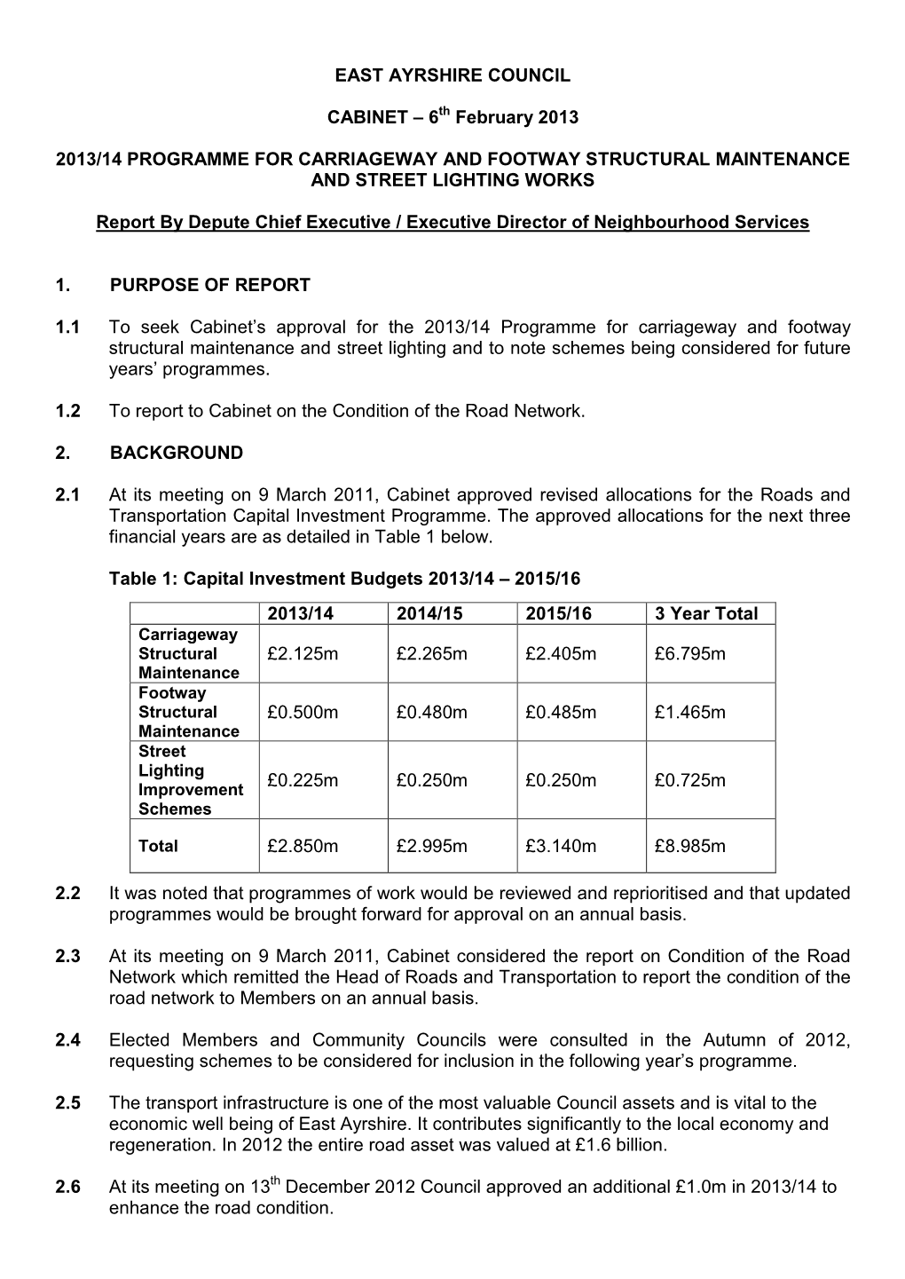 2013-14 Programme for Carriageway and Footway Maintenance And