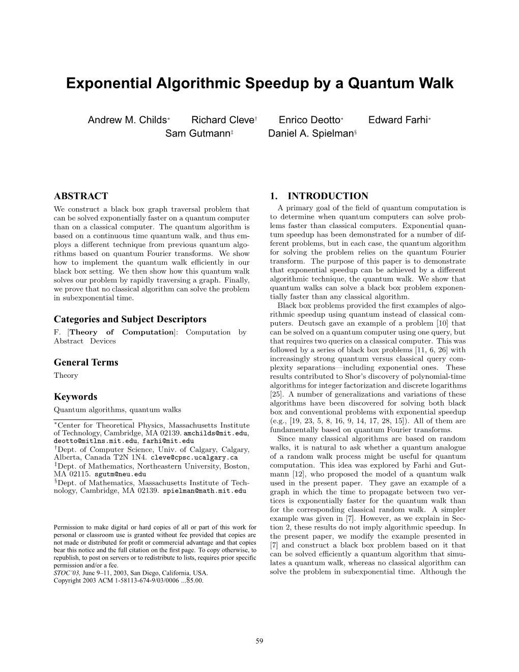 Exponential Algorithmic Speedup by a Quantum Walk