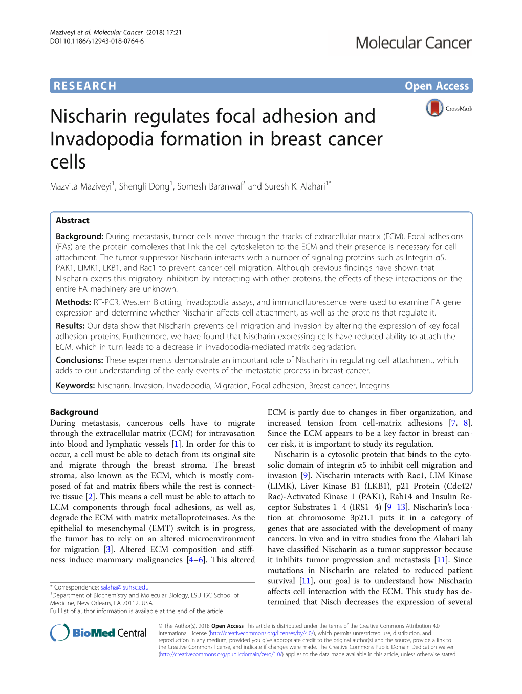 Nischarin Regulates Focal Adhesion and Invadopodia Formation in Breast Cancer Cells Mazvita Maziveyi1, Shengli Dong1, Somesh Baranwal2 and Suresh K