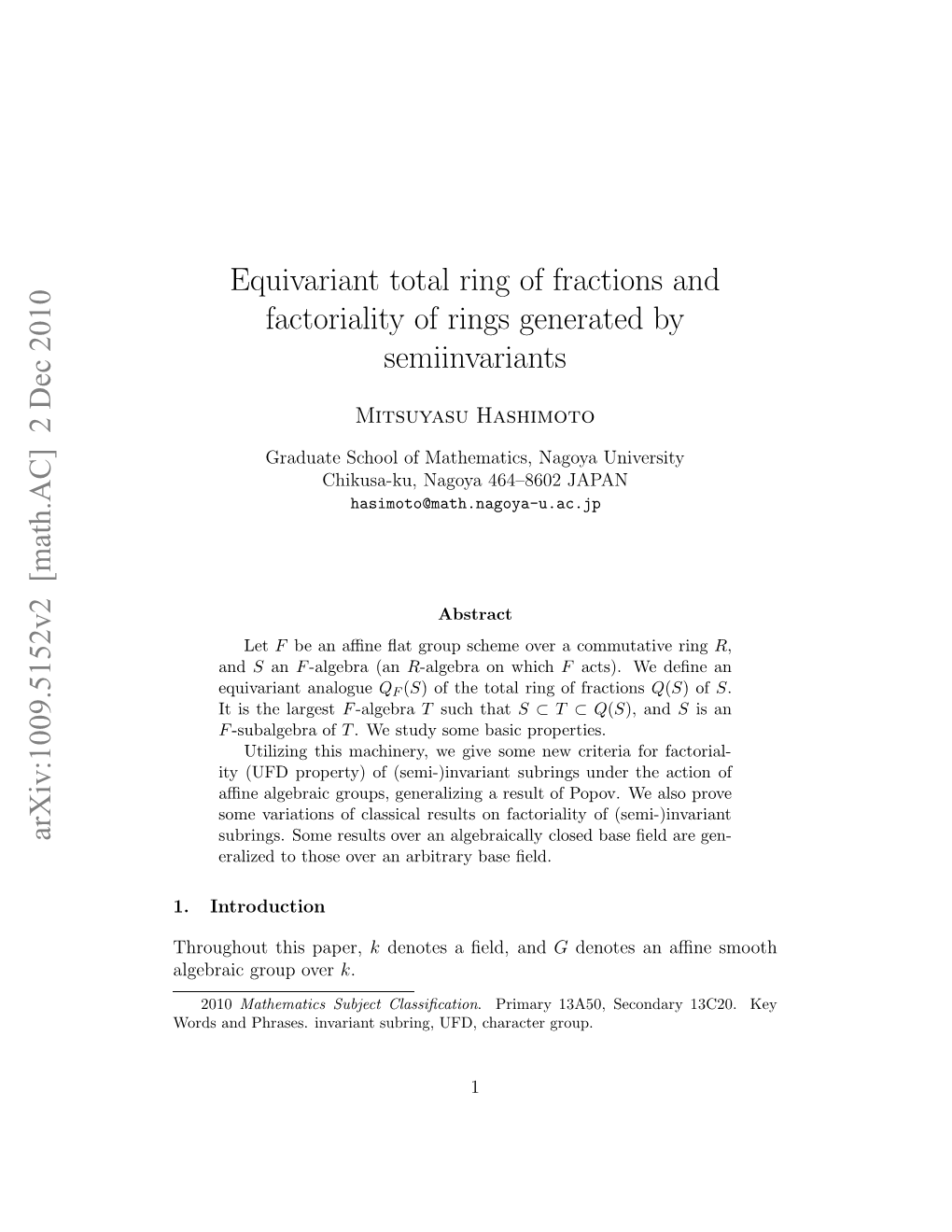 Equivariant Total Ring of Fractions and Factoriality of Rings Generated By