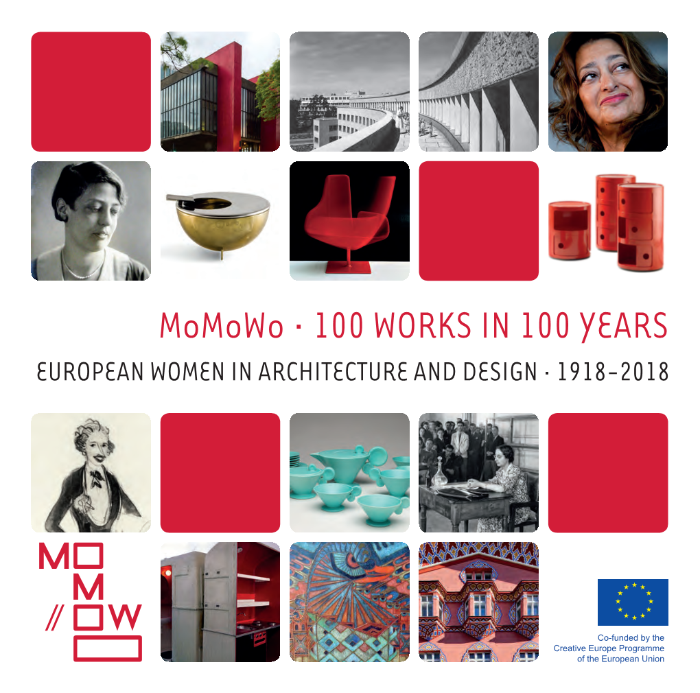 100 Works in 100 Years: European Women in Architecture and Design · 1918-2018