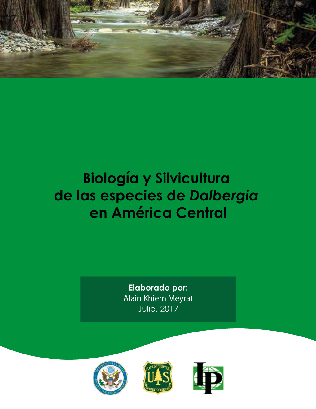 Biología Y Silvicultura De Las Especies De Dalbergia En América Central