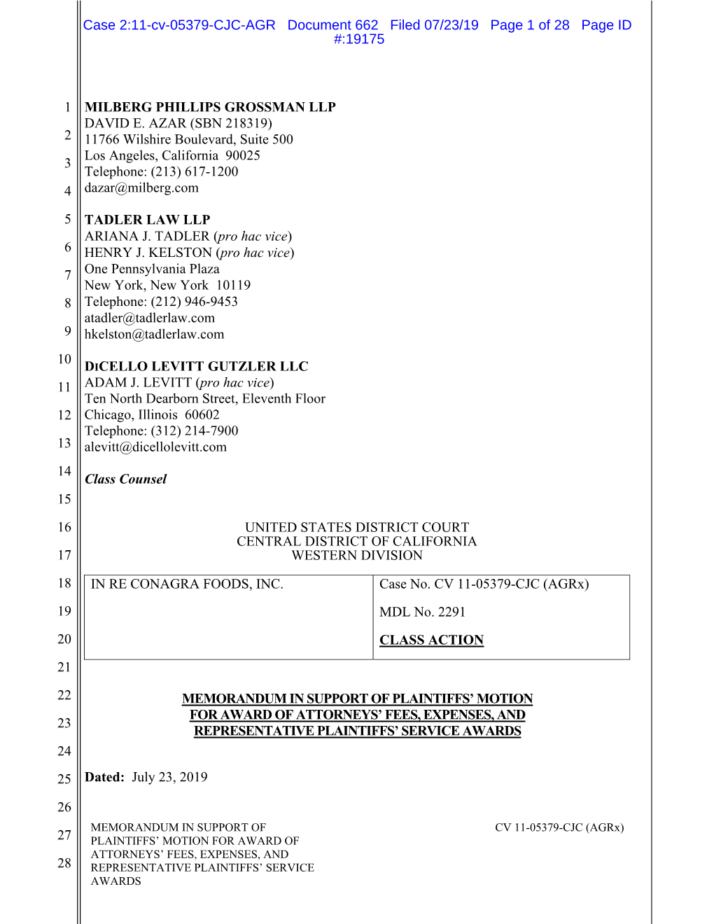 Case 2:11-Cv-05379-CJC-AGR Document 662 Filed 07/23/19 Page 1 of 28 Page ID #:19175
