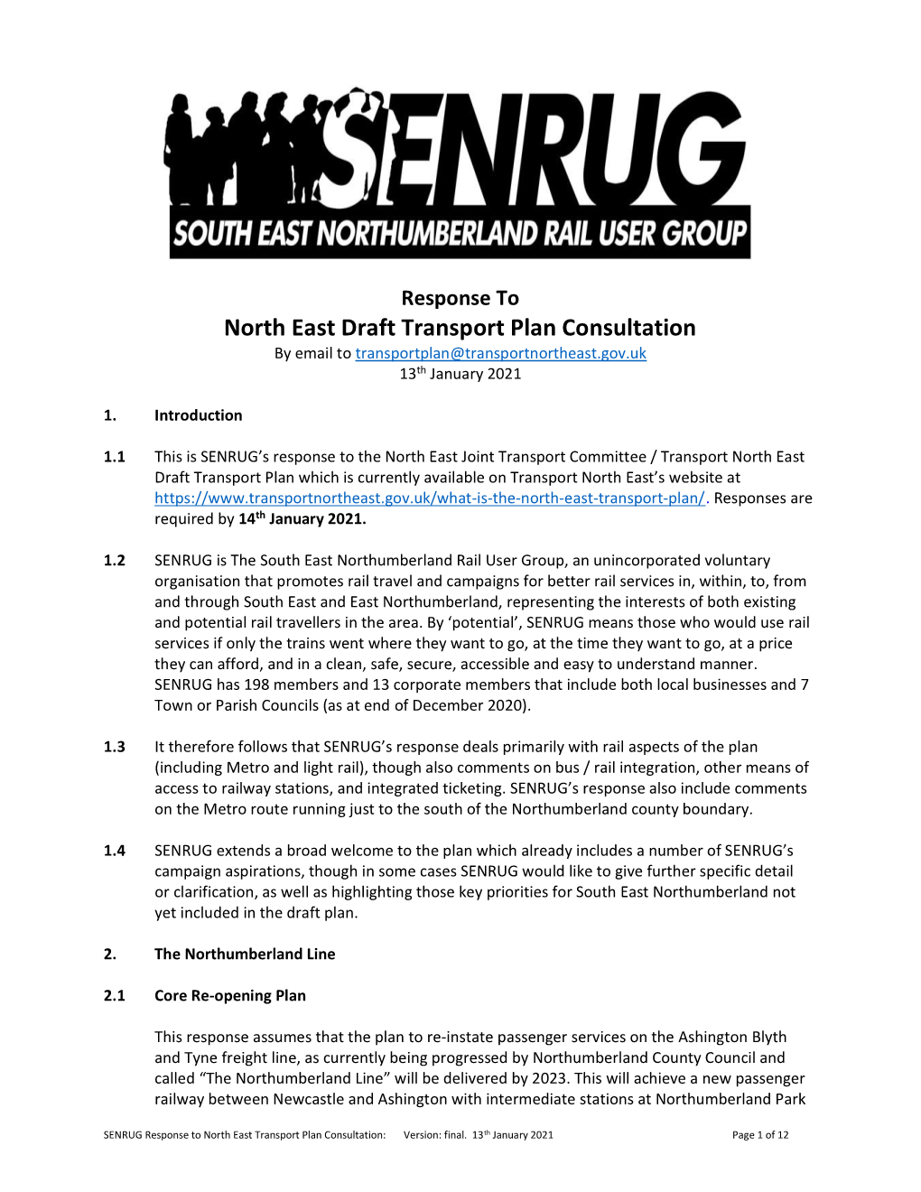 North East Draft Transport Plan Consultation by Email to Transportplan@Transportnortheast.Gov.Uk 13Th January 2021