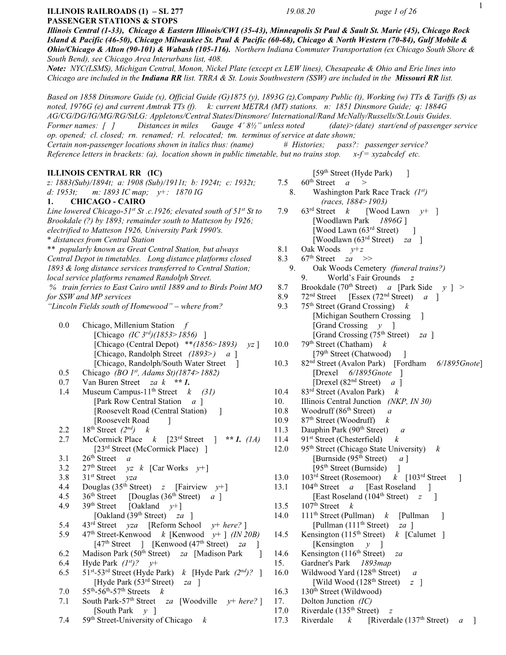 1 ILLINOIS RAILROADS (1) – SL 277 19.08.20 Page 1 of 26 PASSENGER STATIONS & STOPS Illinois Central (1-33), Chicag