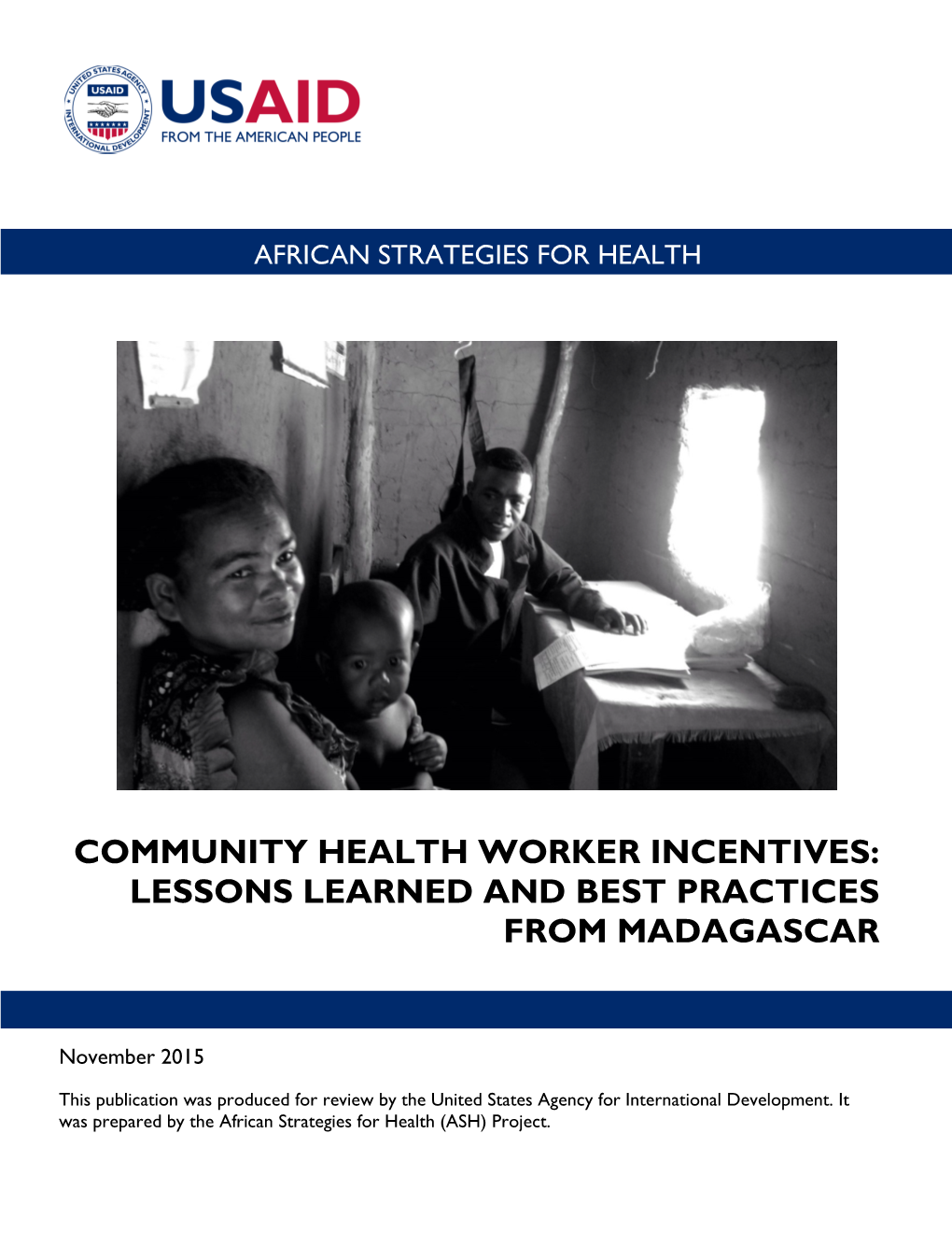 Community Health Worker Incentives: Lessons Learned and Best Practices from Madagascar