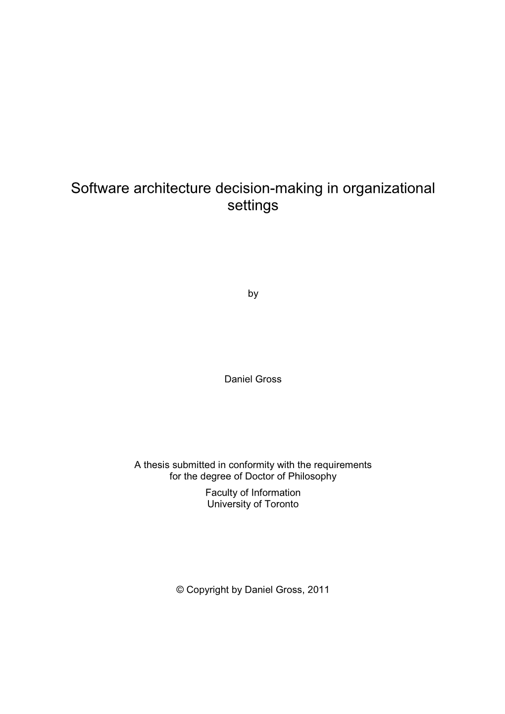 Software Architecture Decision-Making in Organizational Settings
