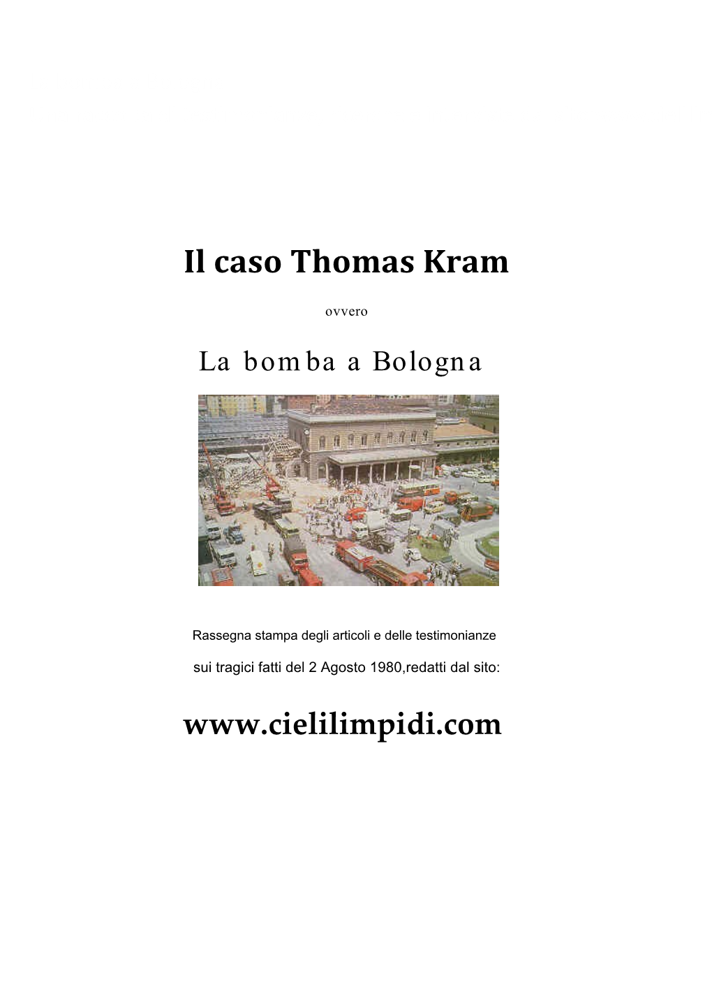 Il Caso Thomas Kram