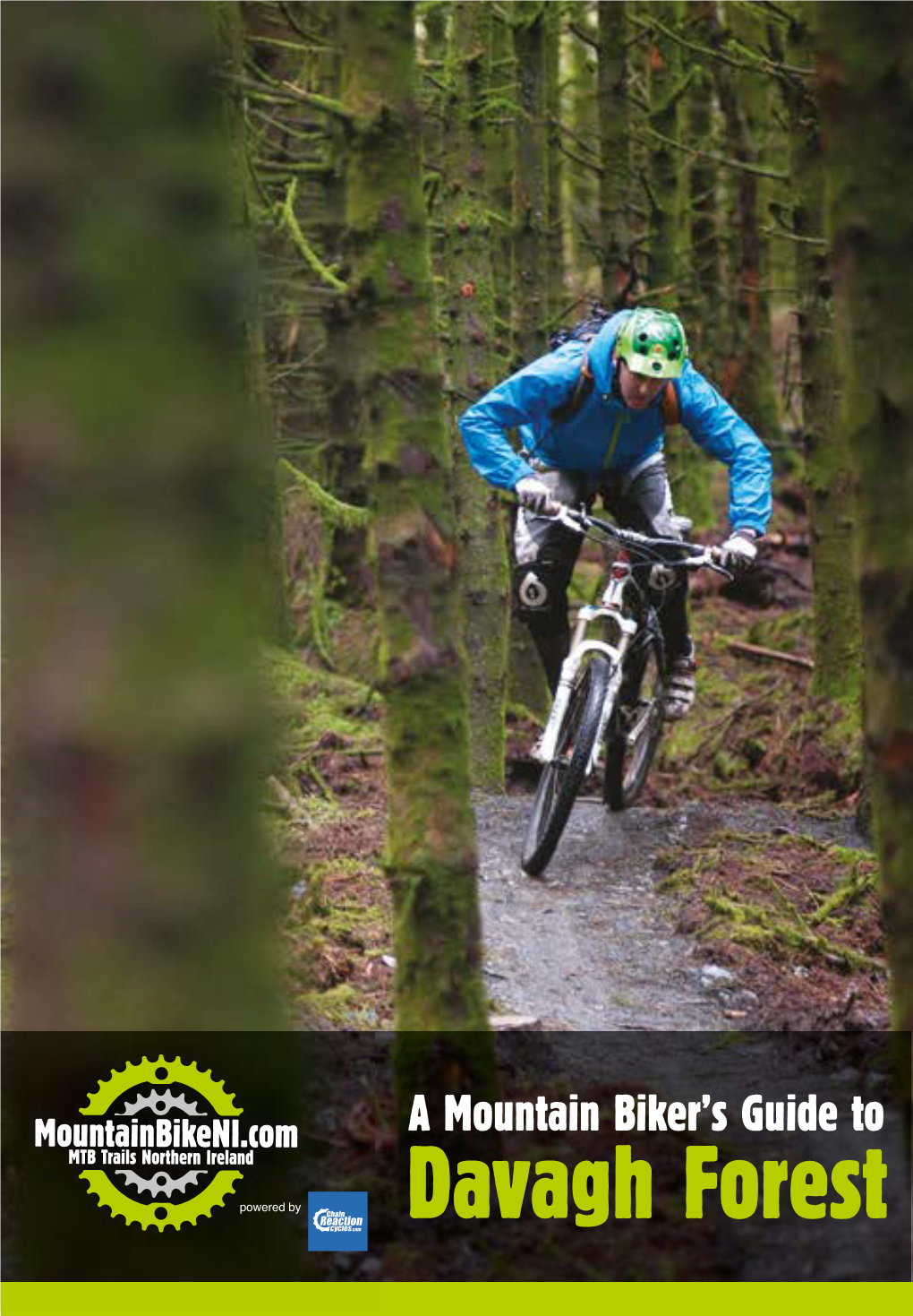 Davagh Forest the Davagh Forest Trails “This Is Possibly the Best Bit of Purpose-Built Trail We’Ve Ridden