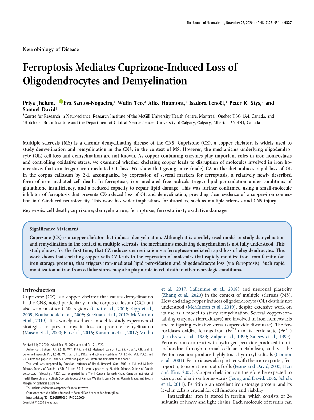 Ferroptosis Mediates Cuprizone-Induced Loss of Oligodendrocytes and Demyelination