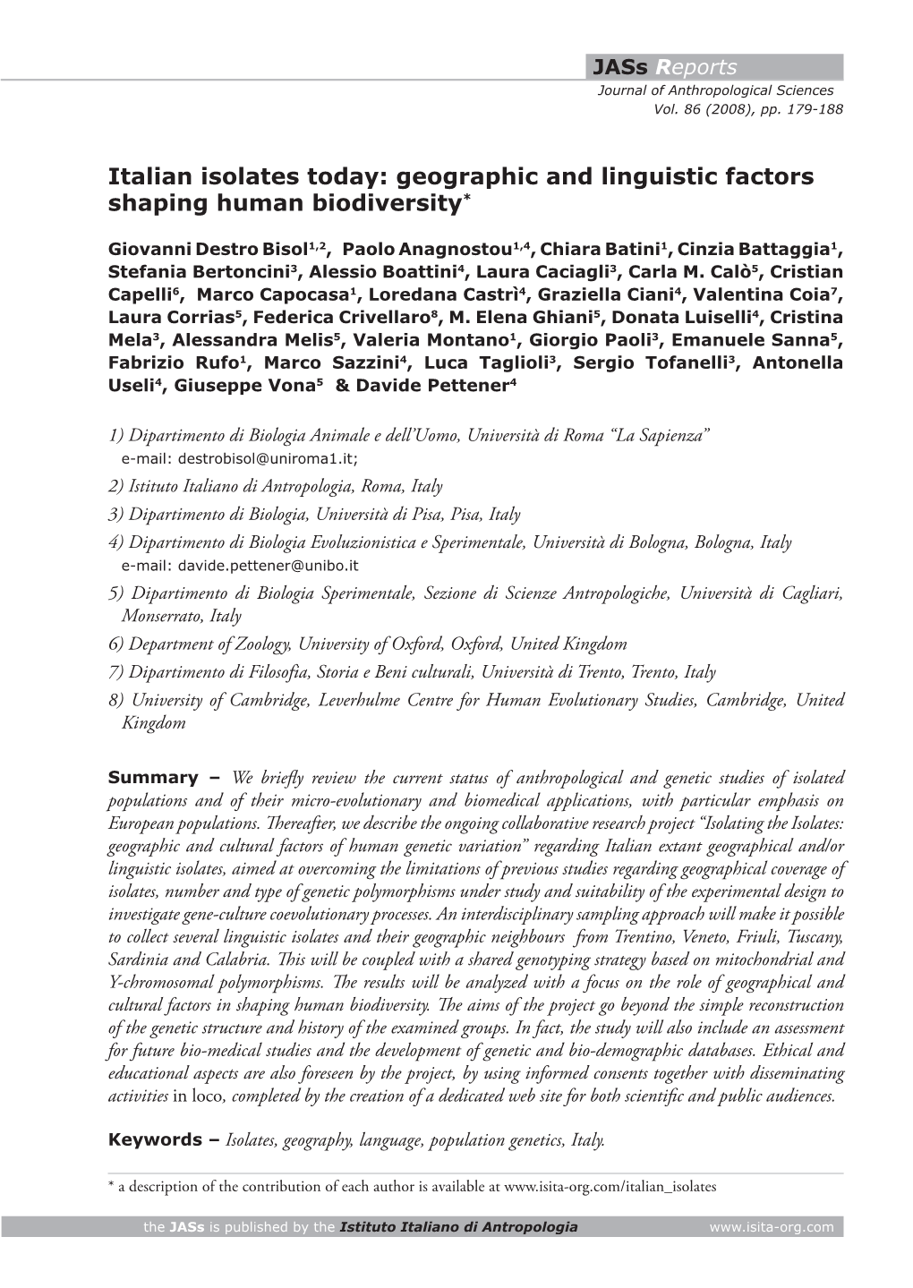 Italian Isolates Today: Geographic and Linguistic Factors Shaping Human Biodiversity*