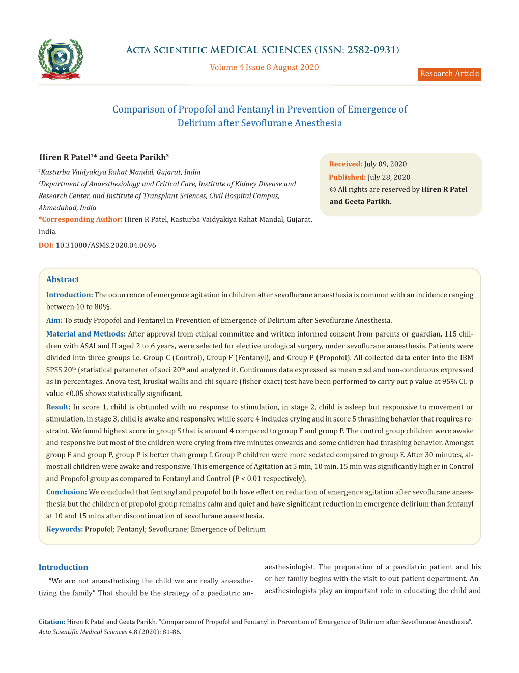 Comparison of Propofol and Fentanyl in Prevention of Emergence Of