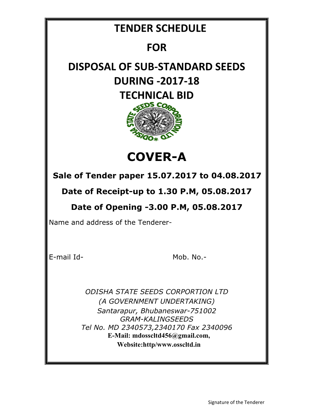 Tender Schedule for Disposal of Sub-Standard Seeds During -2017-18 Technical Bid