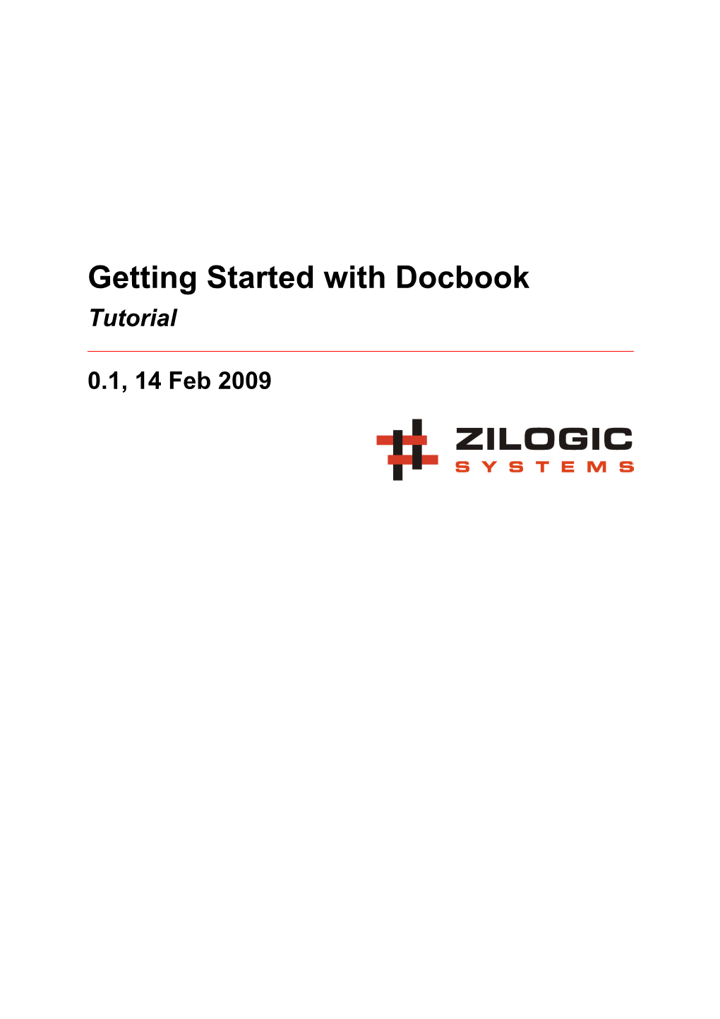 Getting Started with Docbook Tutorial