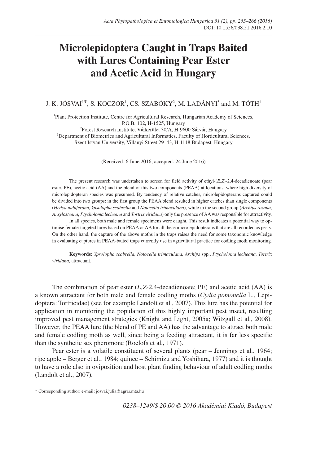 Microlepidoptera Caught in Traps Baited with Lures Containing Pear Ester and Acetic Acid in Hungary