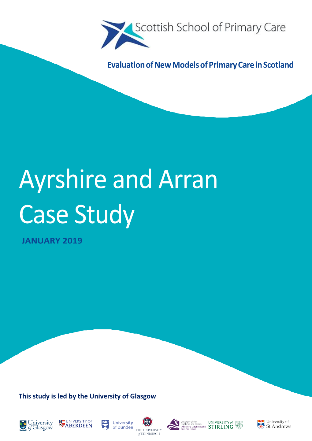 Ayrshire and Arran Case Study JANUARY 2019