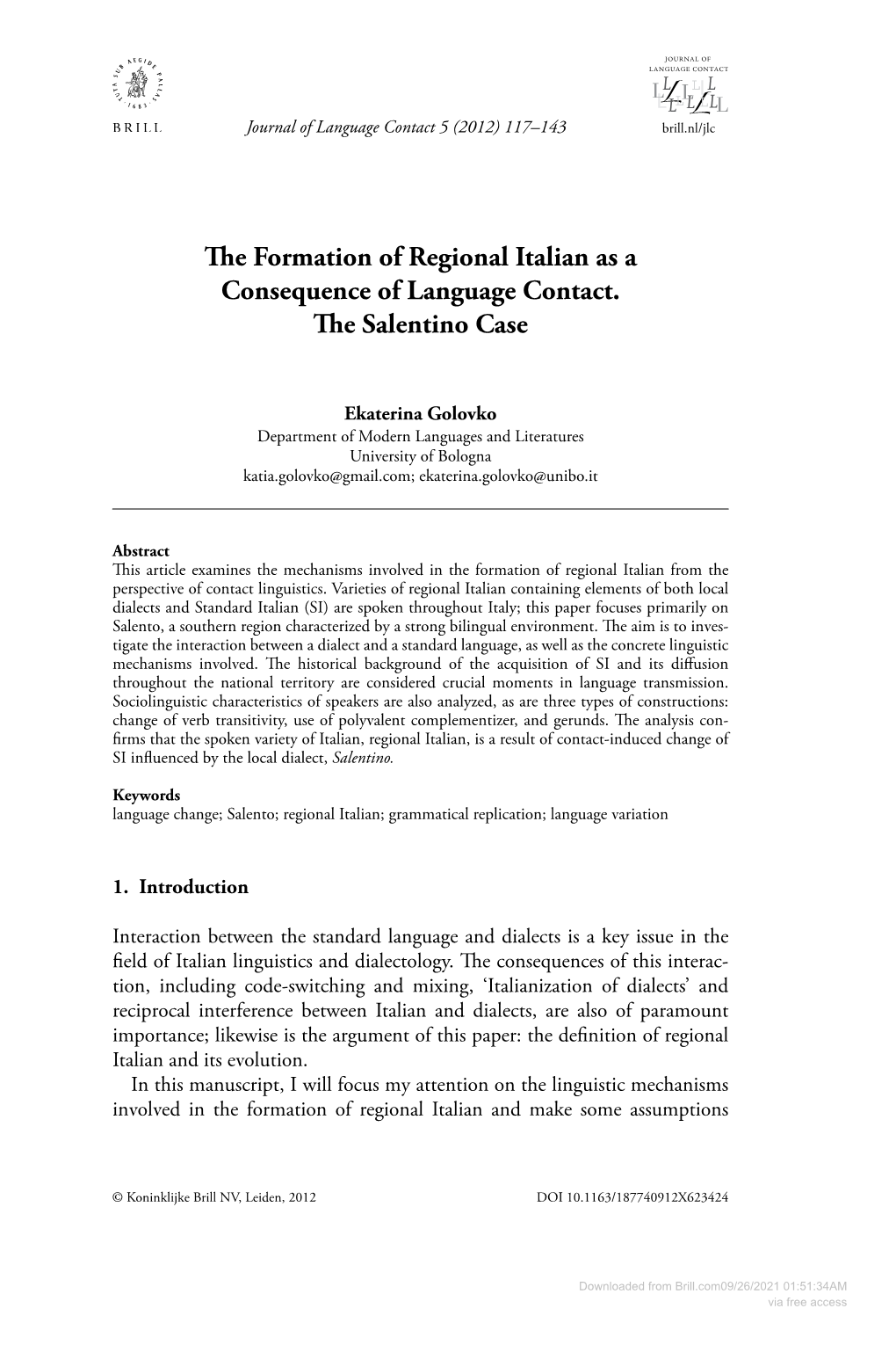 The Formation of Regional Italian As a Consequence of Language Contact