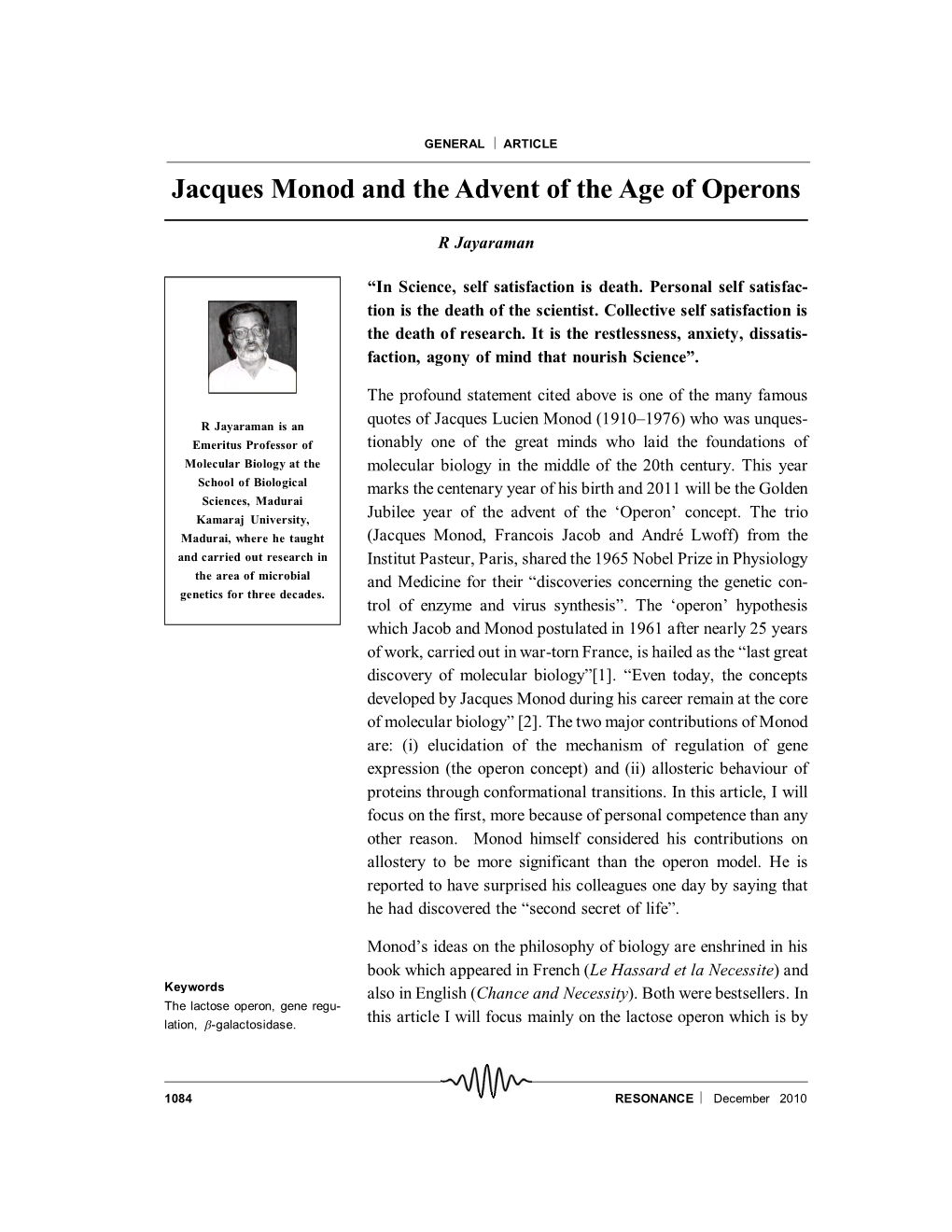 Jacques Monod and the Advent of the Age of Operons