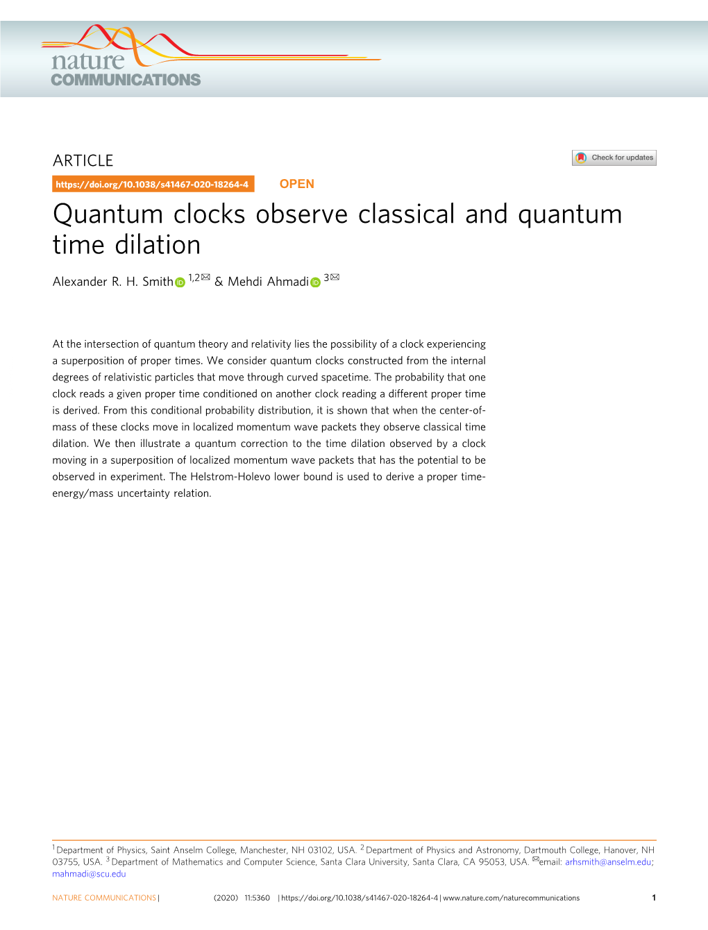 Quantum Clocks Observe Classical and Quantum Time Dilation ✉ ✉ Alexander R