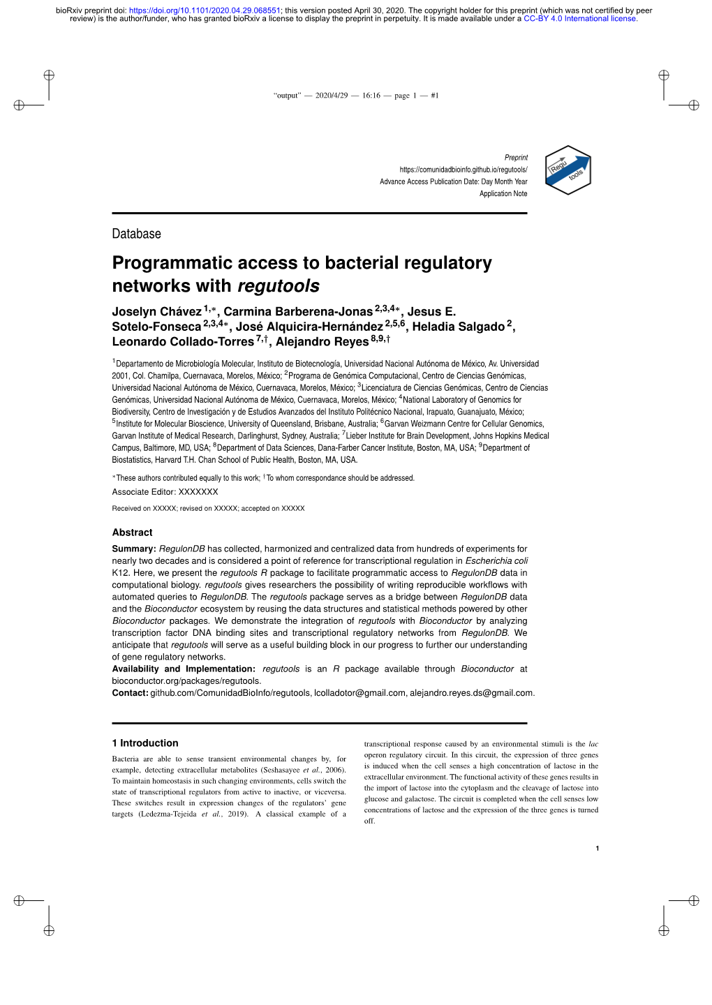 Programmatic Access to Bacterial Regulatory Networks with Regutools Joselyn Chávez 1,∗, Carmina Barberena-Jonas 2,3,4∗, Jesus E