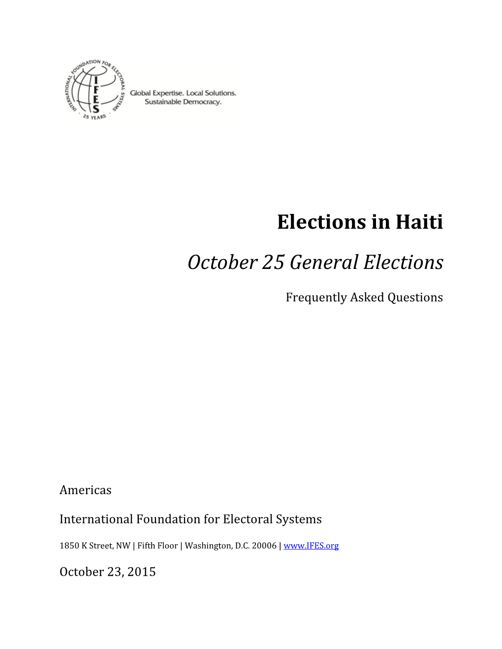 Elections in Haiti October 25 General Elections