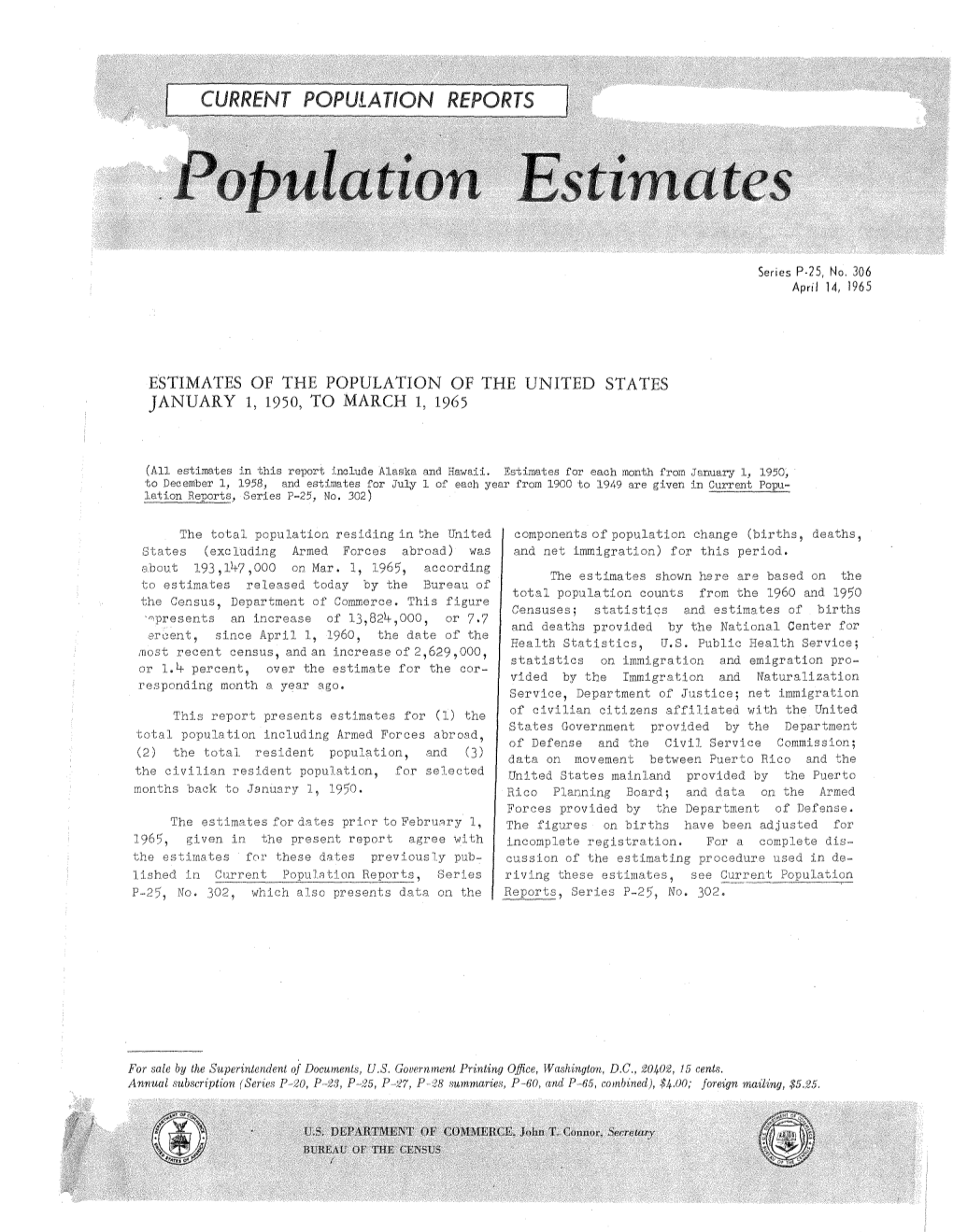 Estimates of the Population of the United States January 1, 1950, to March 1, 1965