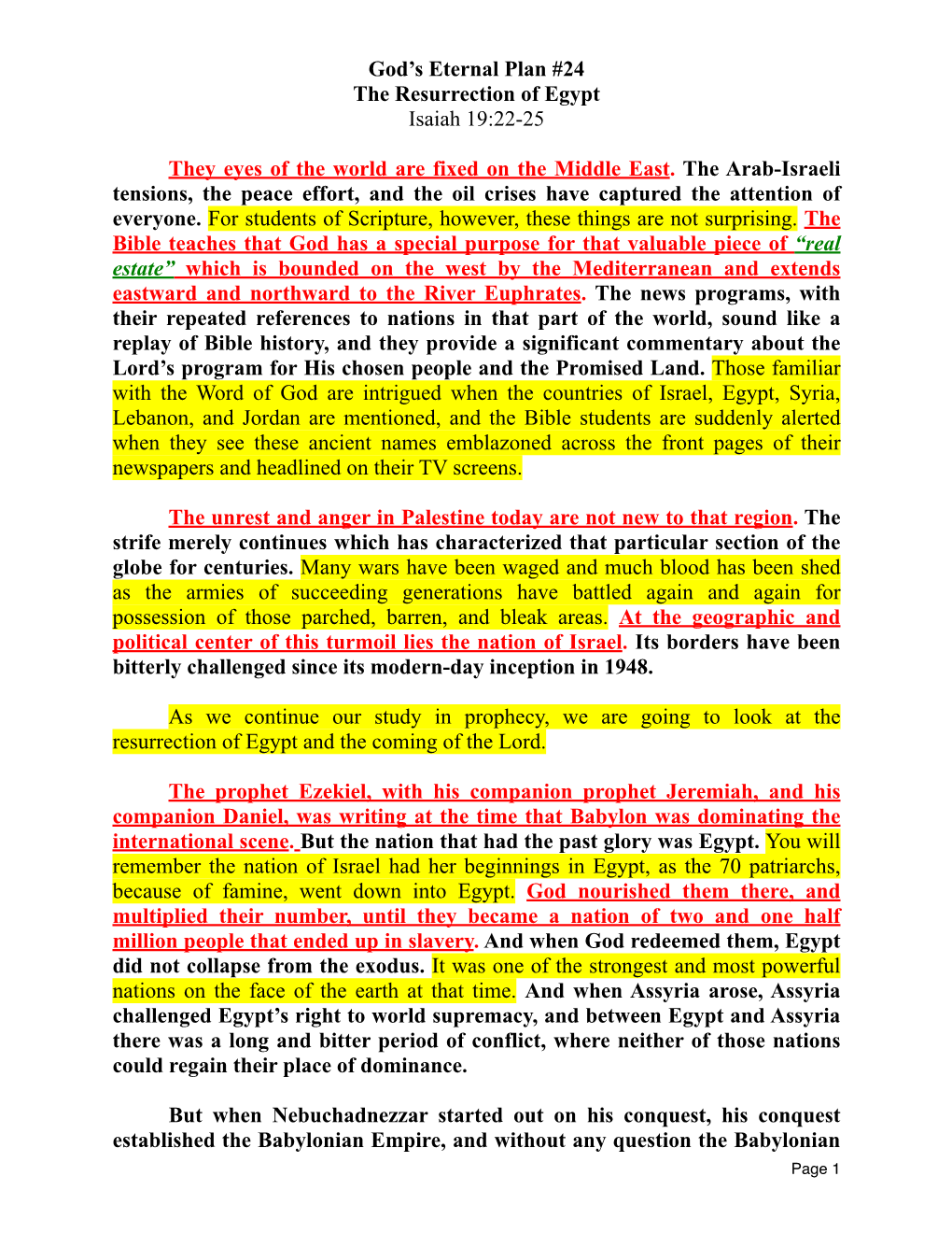 God's Eternal Plan #24 the Resurrection of Egypt Isaiah 19:22-25 They Eyes of the World Are Fixed on the Middle East. the Arab