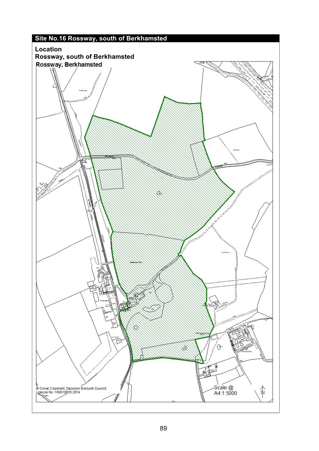 Site No.16 Rossway, South of Berkhamsted Location Rossway, South of Berkhamsted