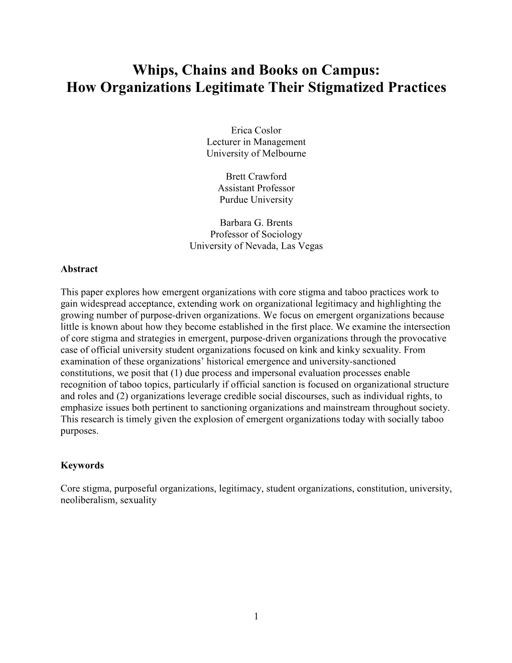 Whips, Chains and Books on Campus: How Organizations Legitimate Their Stigmatized Practices