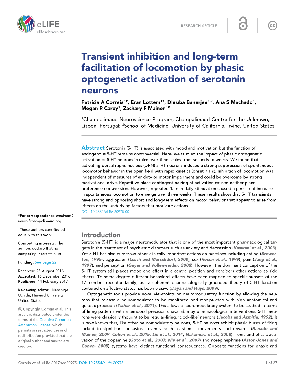 Transient Inhibition and Long-Term Facilitation of Locomotion by Phasic