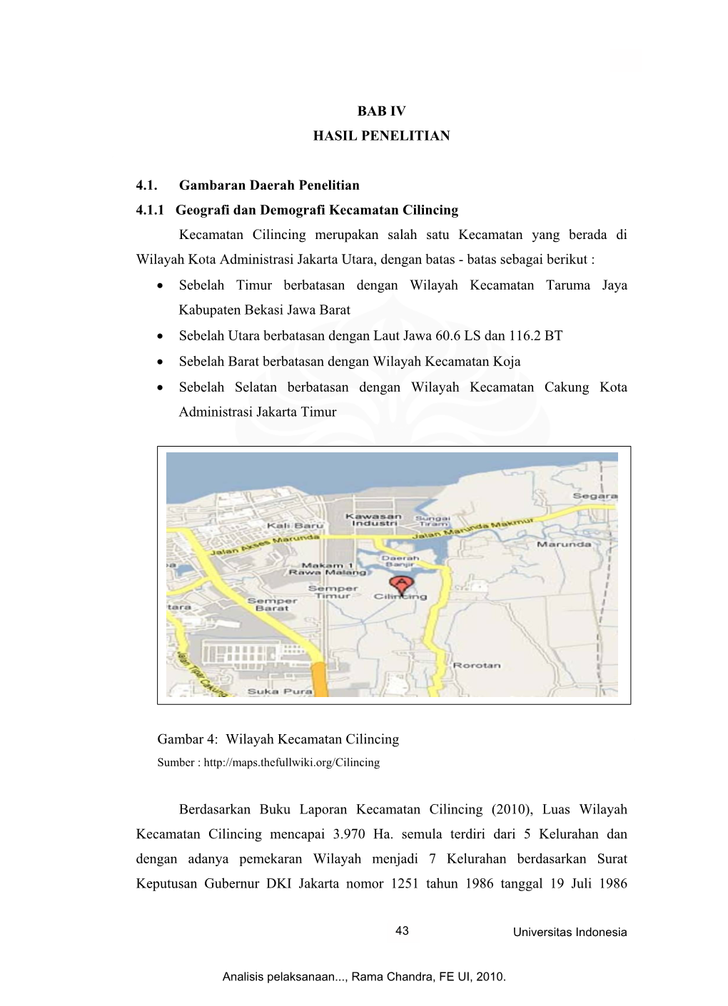 BAB IV HASIL PENELITIAN 4.1. Gambaran Daerah Penelitian 4.1.1