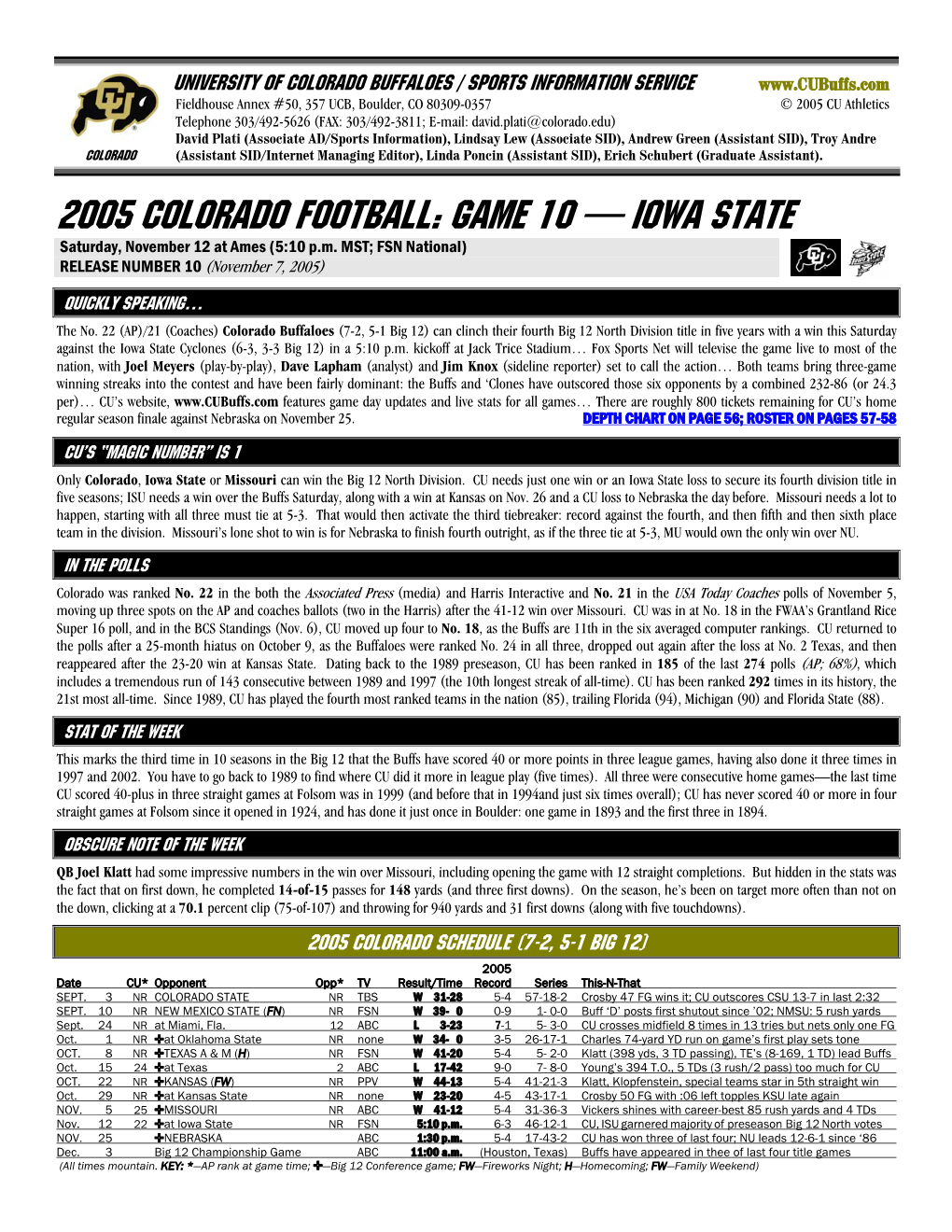 2005 COLORADO Football: GAME 10 — IOWA STATE Saturday, November 12 at Ames (5:10 P.M