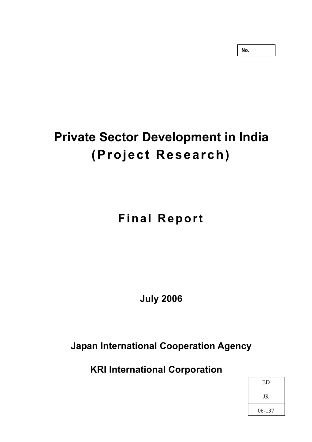 Private Sector Development in India (Project Research)
