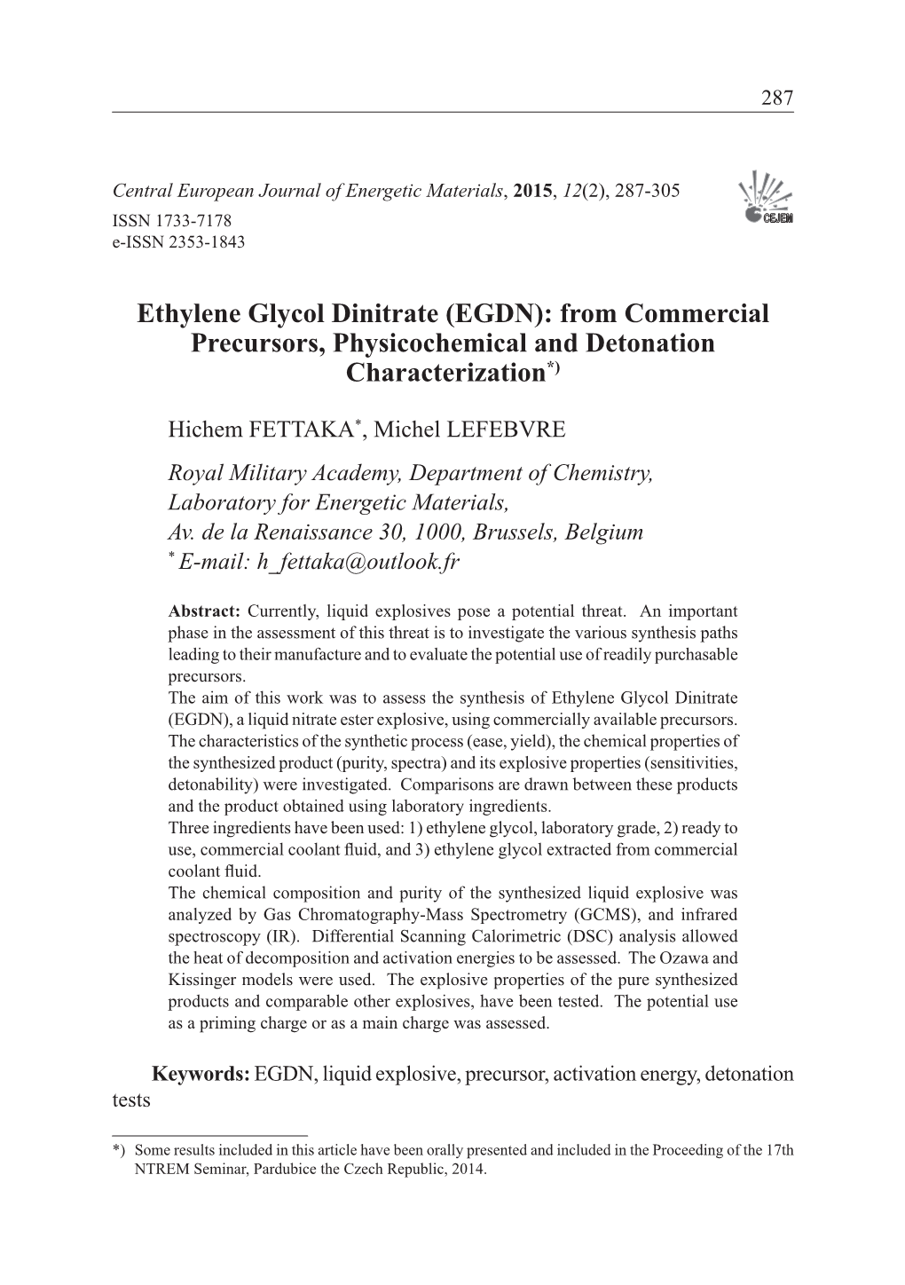 Ethylene Glycol Dinitrate (EGDN): from Commercial Precursors, Physicochemical