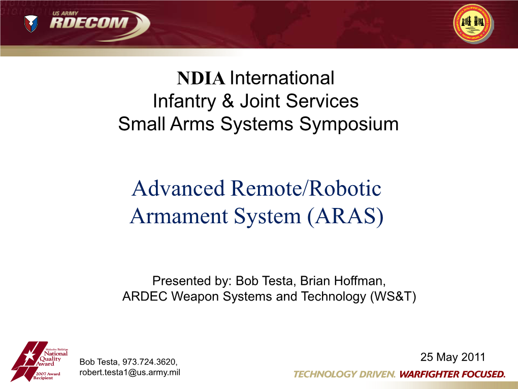 Advanced Remote/Robotic Armament System (ARAS)