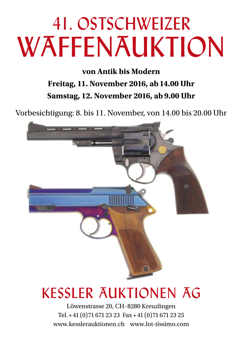 41. OSTSCHWEIZER WAFFENAUKTION Von Antik Bis Modern Freitag, 11