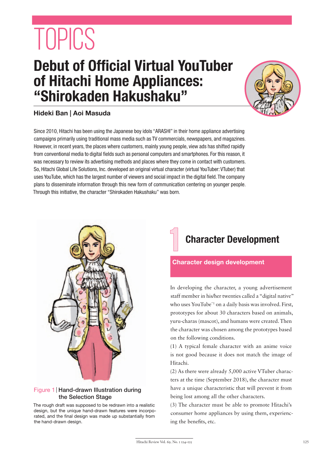 TOPICS Debut of Ofﬁ Cial Virtual Youtuber of Hitachi Home Appliances: “Shirokaden Hakushaku”