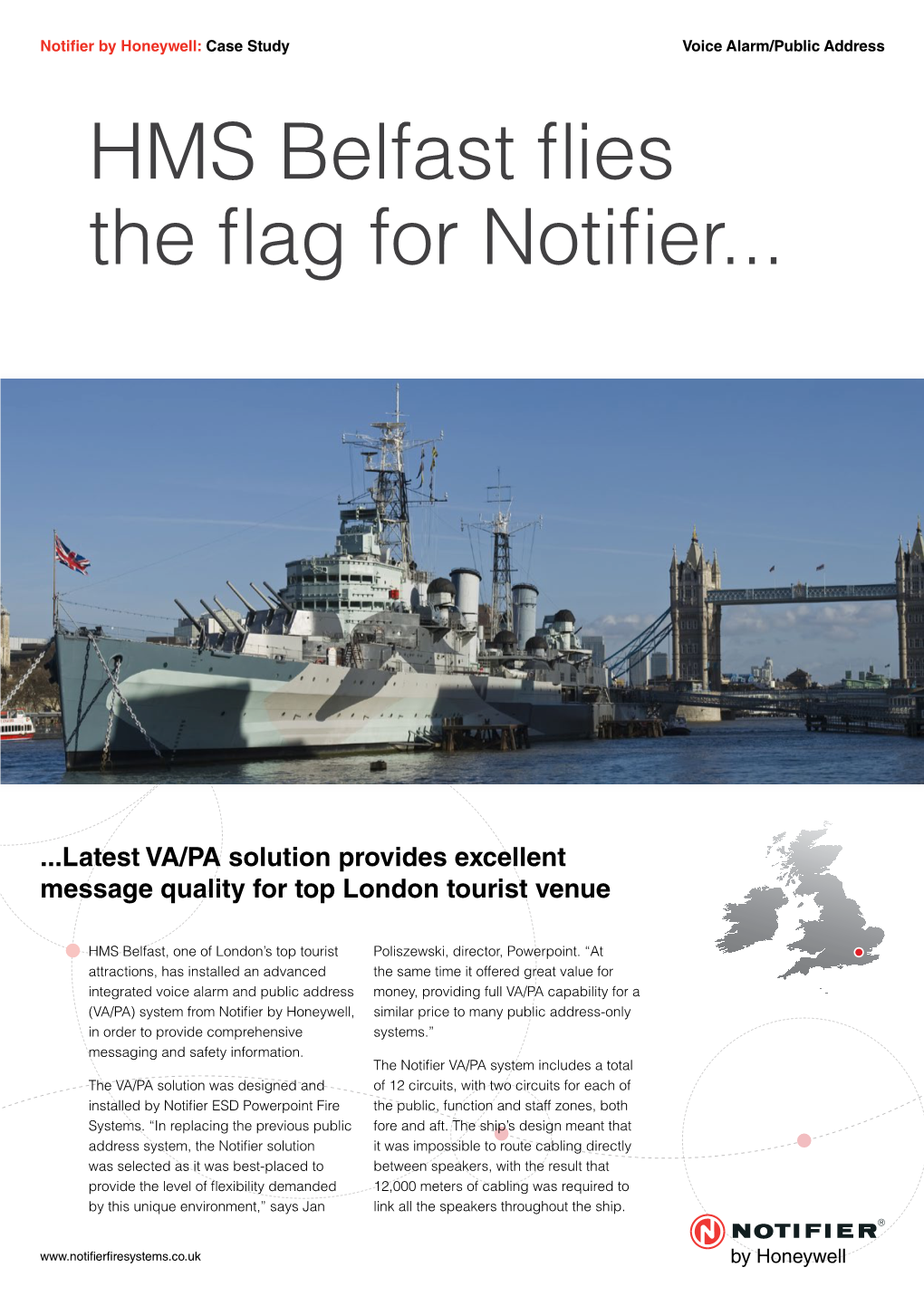 HMS Belfast Flies the Flag for Notifier