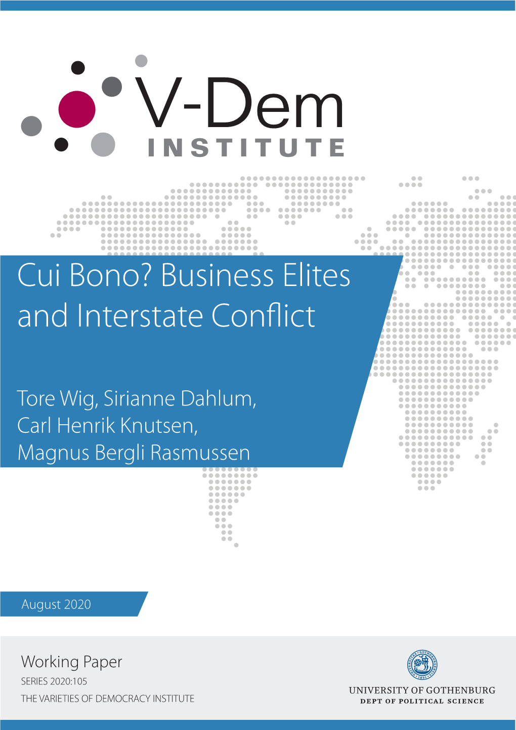 Cui Bono? Business Elites and Interstate Con Ict