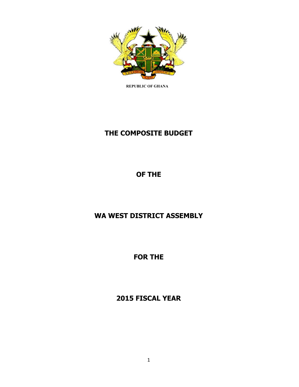 The Composite Budget of the Wa West District Assembly for the 2015 Fiscal