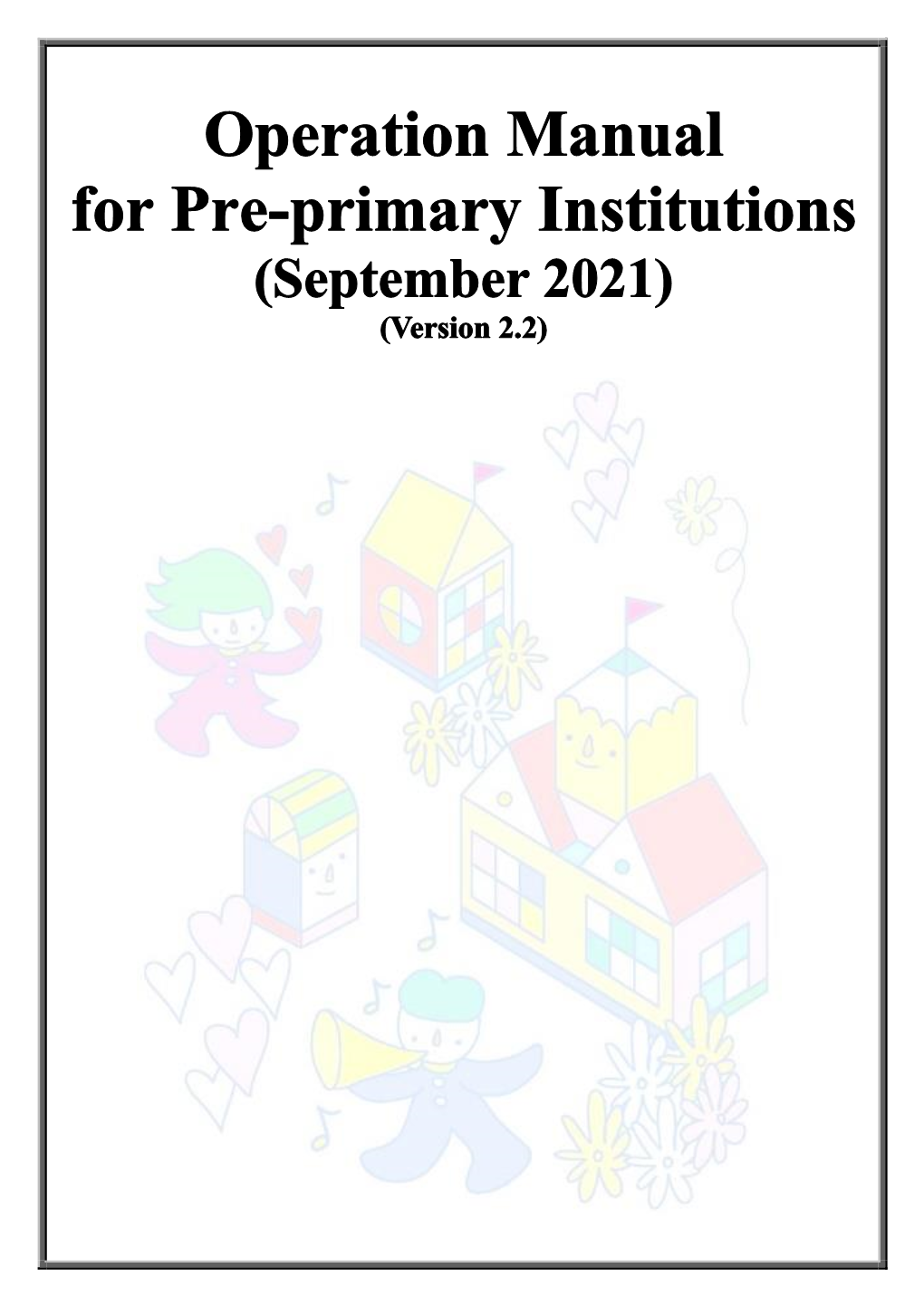 Operation Manual for Pre-Primary Institutions