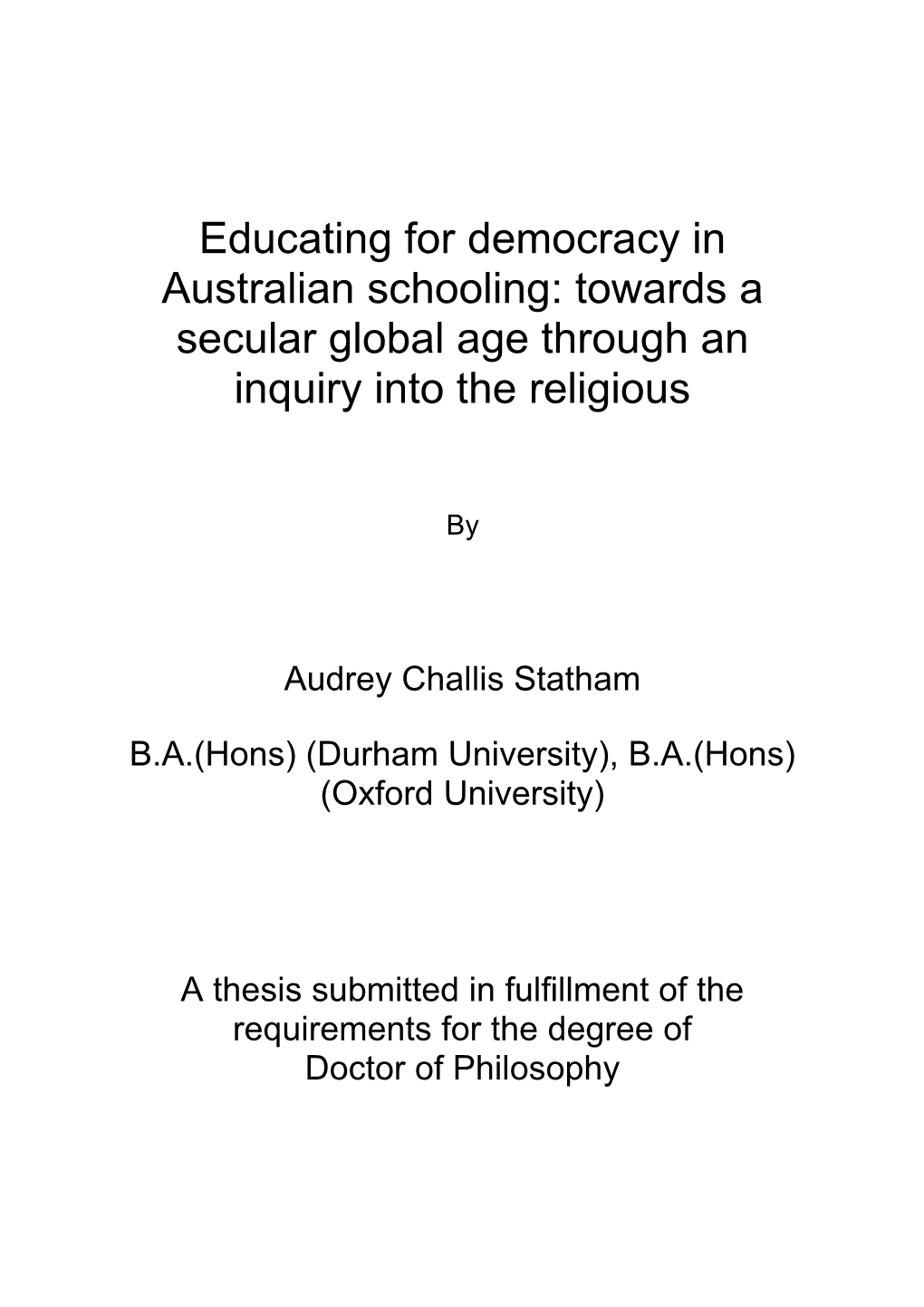 Educating for Democracy in Australian Schooling: Towards a Secular Global Age Through an Inquiry Into the Religious