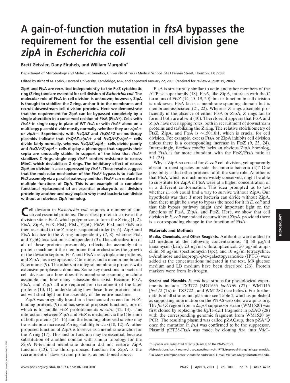 A Gain-Of-Function Mutation in Ftsa Bypasses the Requirement for the Essential Cell Division Gene Zipa in Escherichia Coli